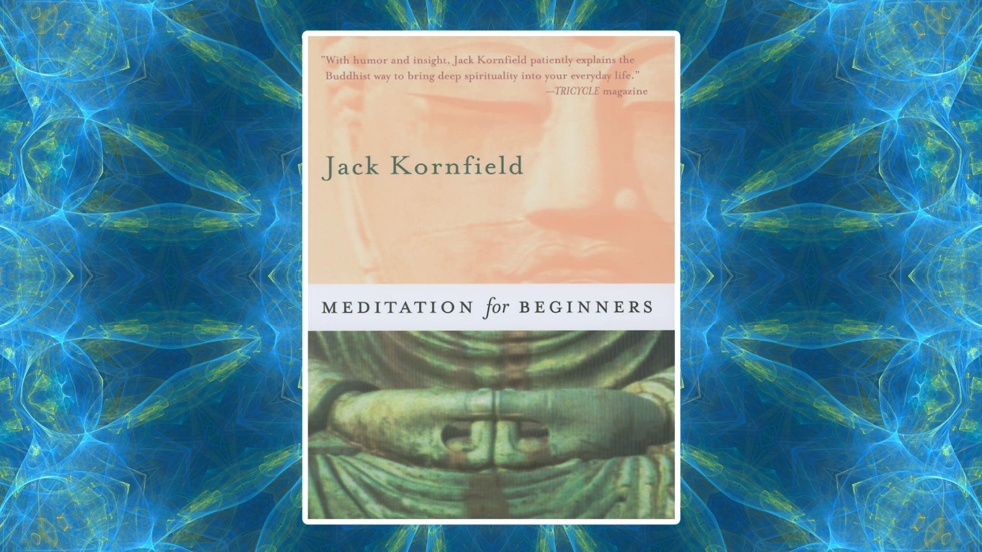 meditation for beginners by jack kornfield