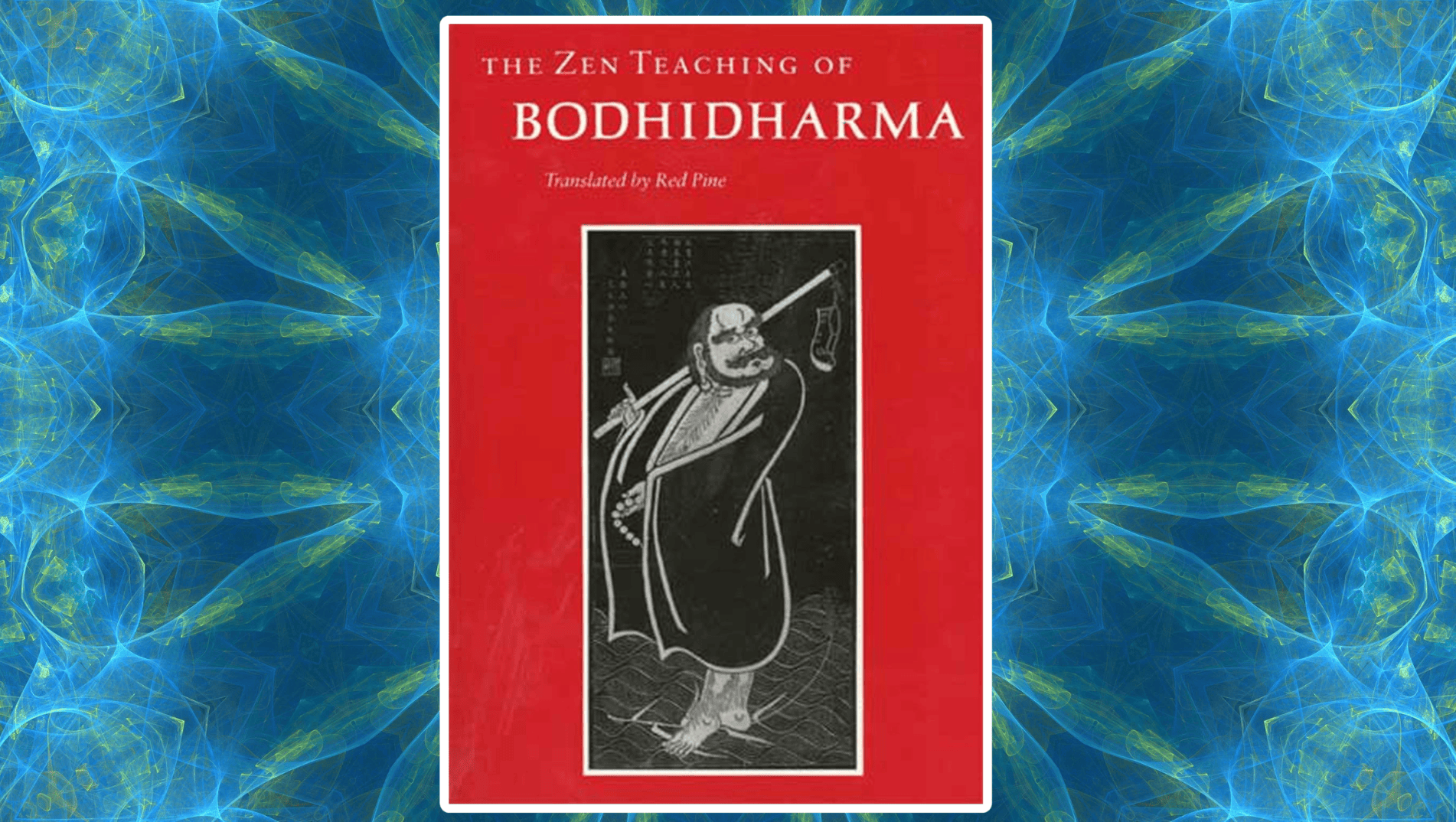 the zenteaching of bodhidharma by red pine translator
